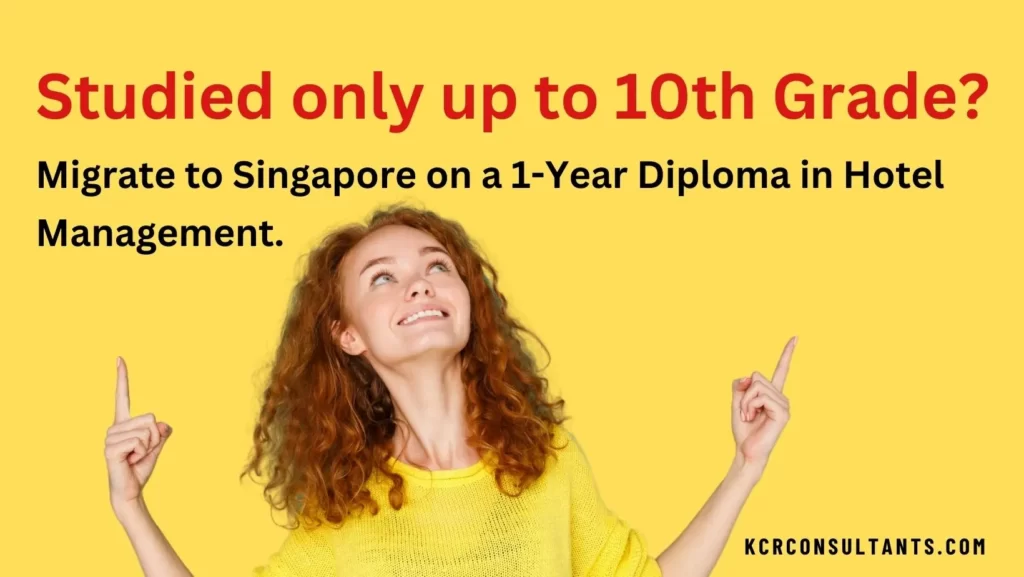 10th pass student can study hotel management in Singapore