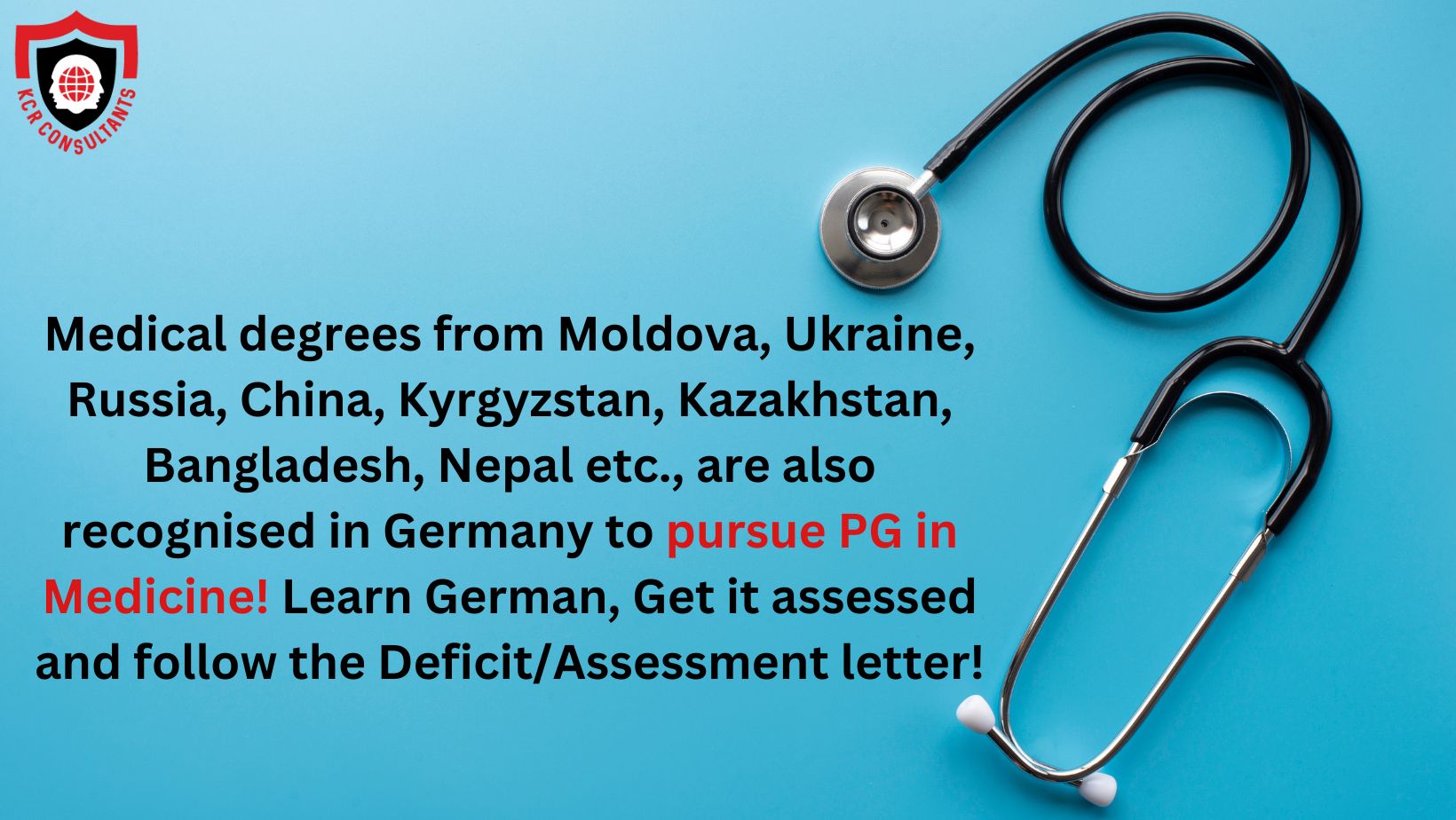 'Are Medical degrees from Moldova, Ukraine, Russia, China, Kyrgyzstan, Kazakhstan, Bangladesh, Nepal etc., recognised in Germany to pursue PG in Medicine?