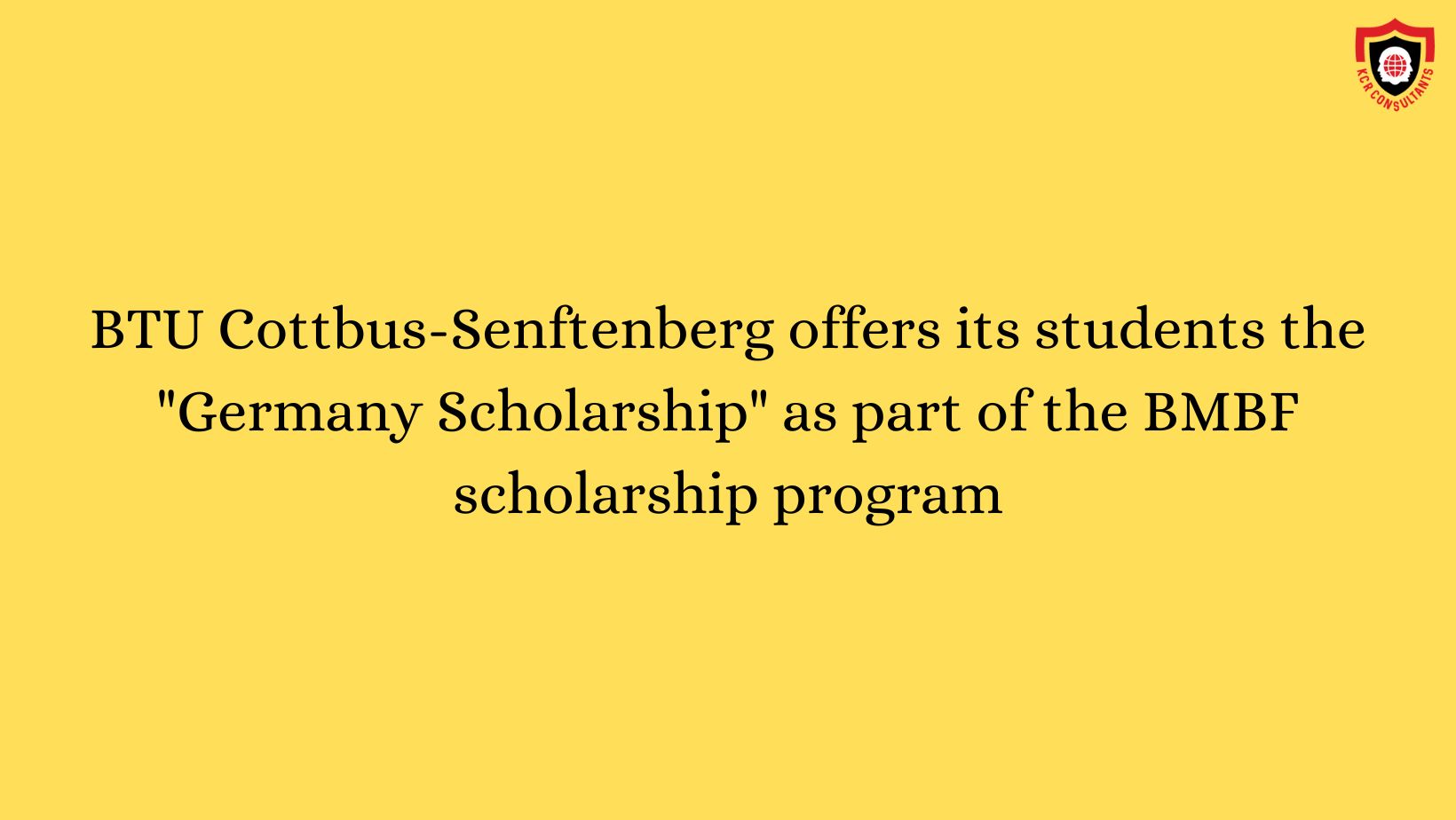 BTU BRANDENBURG UNIVERSITY OF TECHNOLOGY COTTBUS-SENFTENBERG - KCR CONSULTANTS - Scholarship