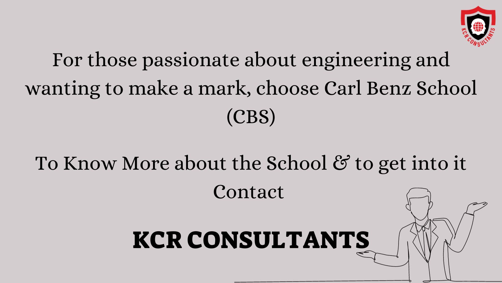 CARL BENZ SCHOOL (CBS) - KCR CONSULTANTS - Contact us