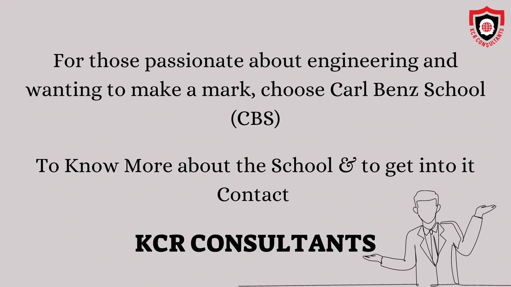 CARL BENZ SCHOOL (CBS) - KCR CONSULTANTS - Contact us