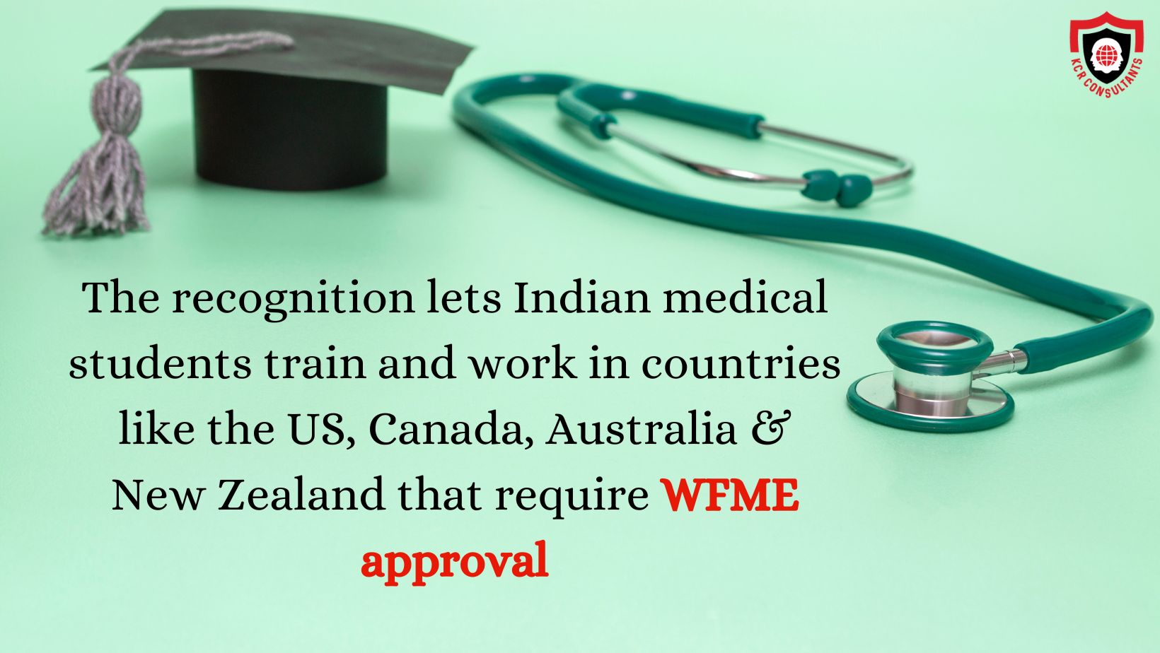 National Medical Commission (NMC) recognition by WFME - KCR Consultants - International recognition
