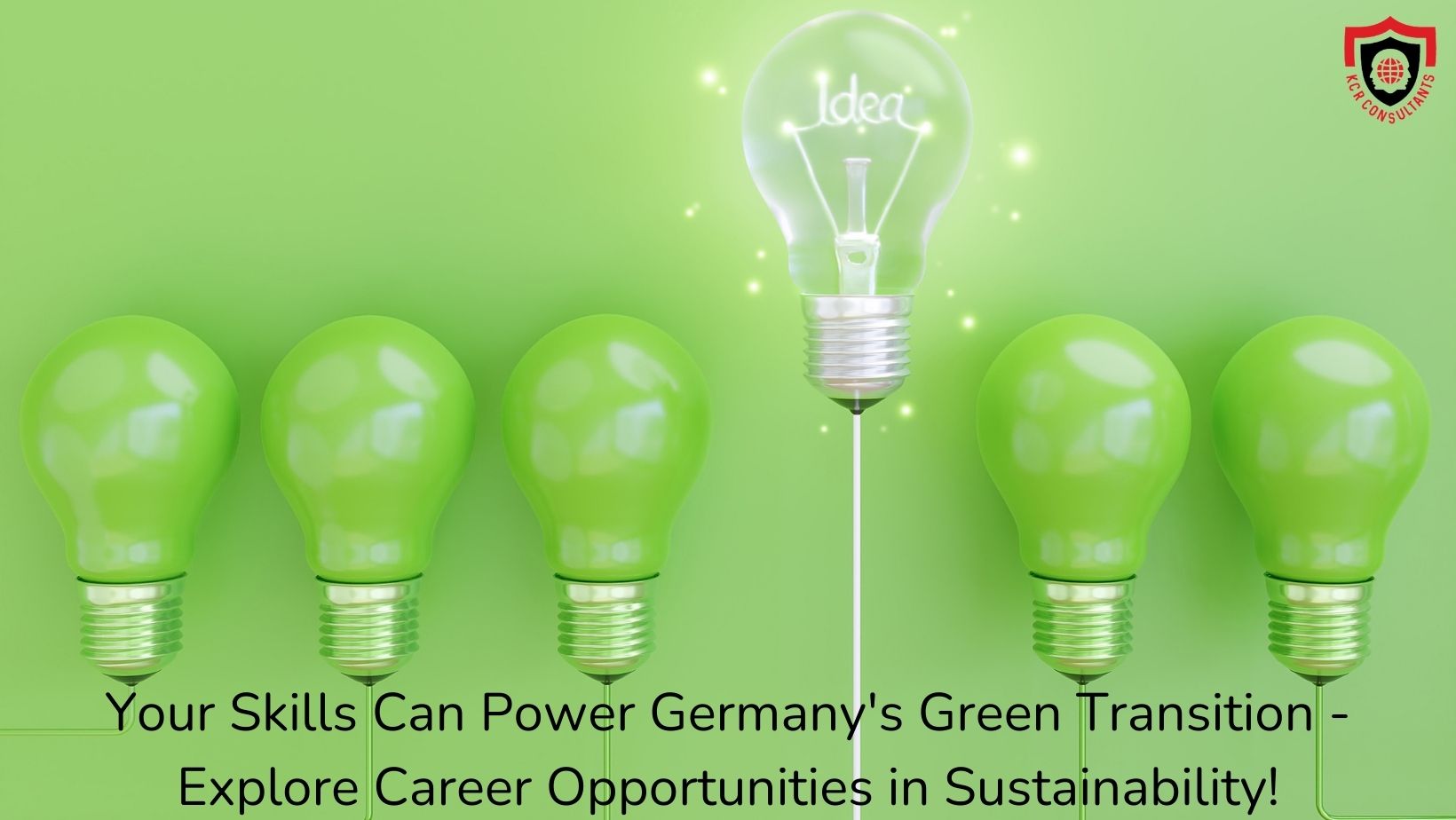 Green Jobs in Germany - KCR CONSULTANTS - Career opportunity in Green Power