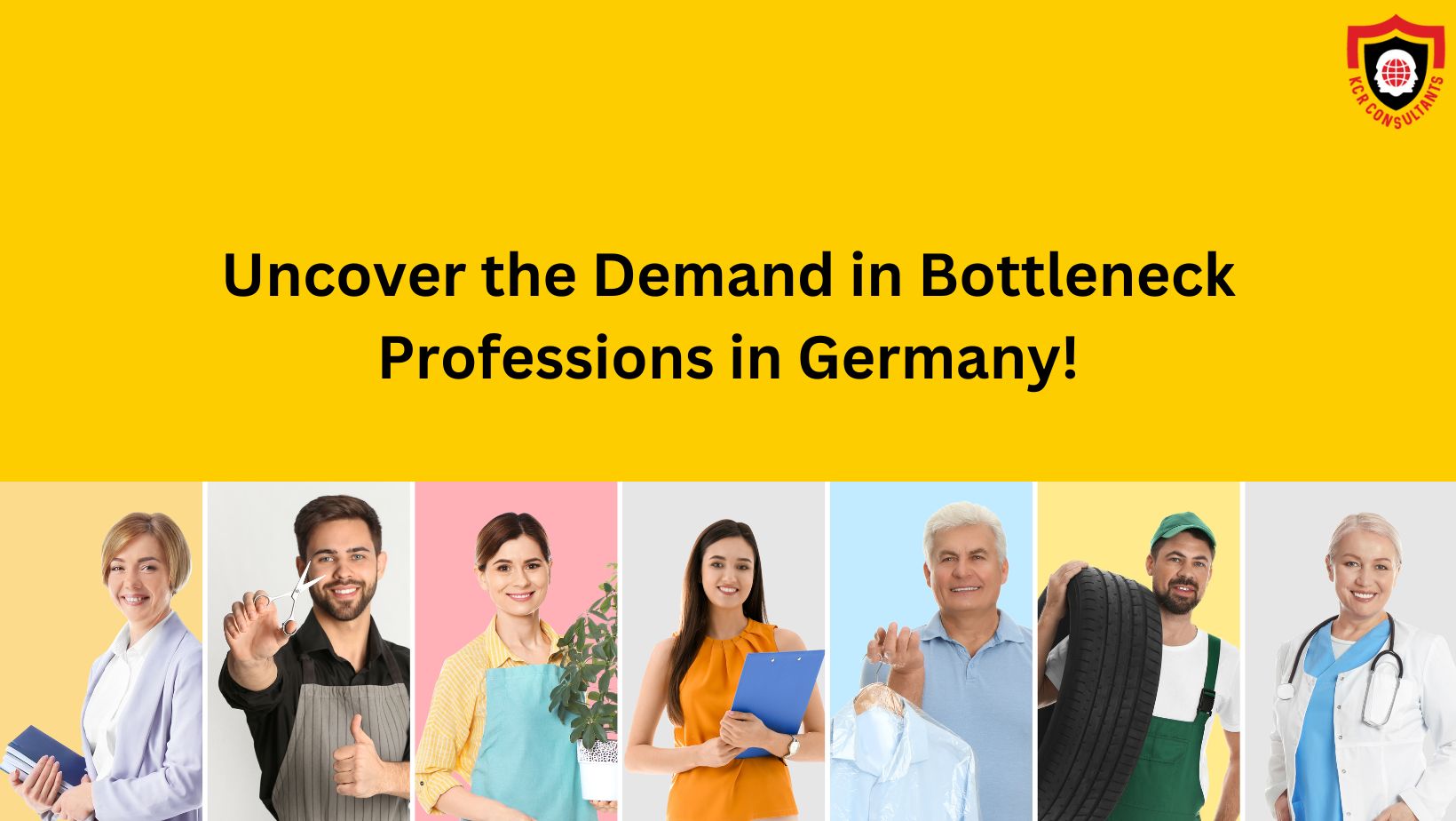 Bottleneck Professions in Germany - KCR CONSULTANTS - Demand for professional in Germany