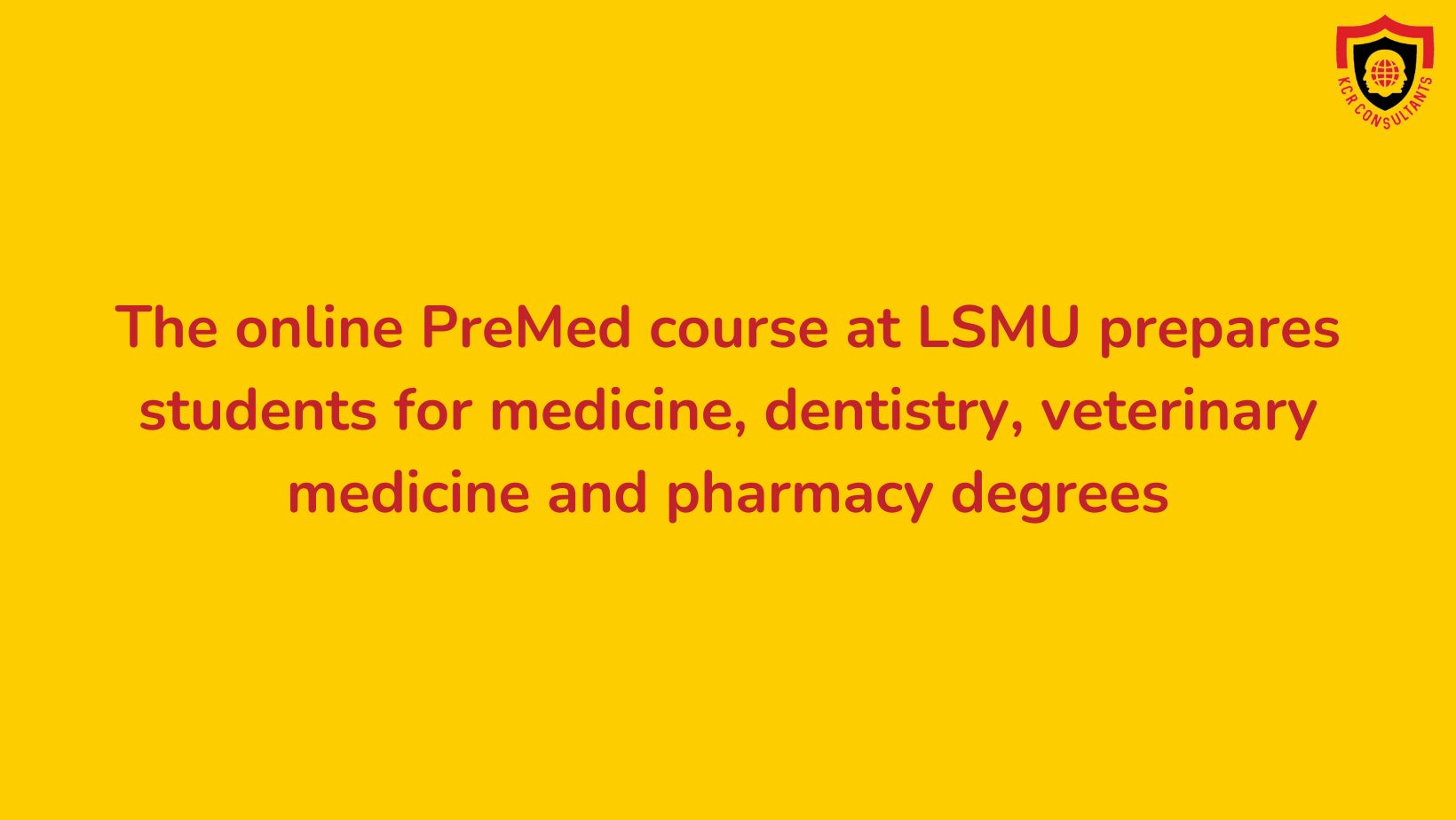 Lithuanian University of Health Sciences - KCR Consultants - Online Premed course